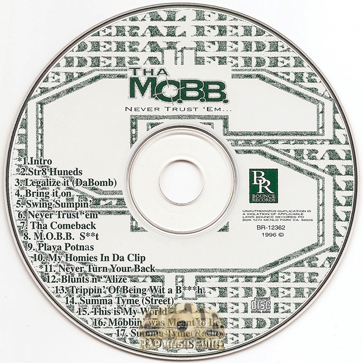 Tha M.O.B.B. - Never Trust 'Em...: Re-Release. CD | Rap Music Guide